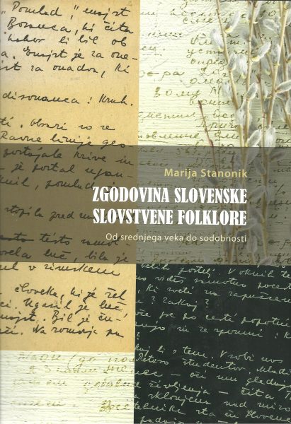 ZgodovinaSlovenskeSlovstveneFolklore