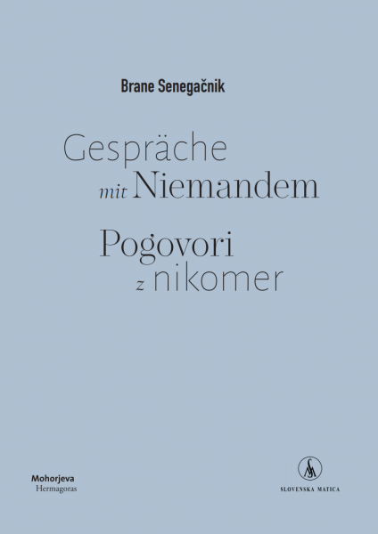 Gespräche mit NiemandemPogovori z nikomer